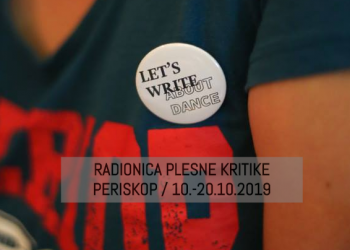 Kritički o plesu – Radionica plesne kritike