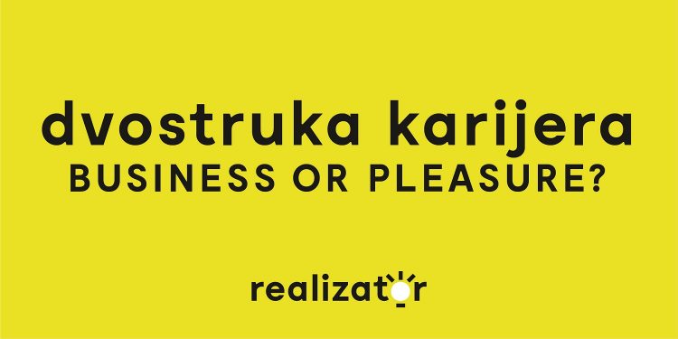 Poziv na tribinu o dvostrukoj karijeri “Dual Career: Business or Pleasure?”