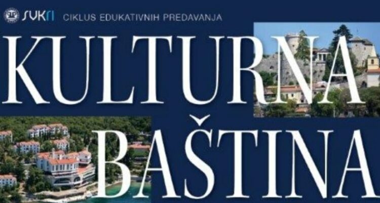 Kulturna baština i turizam kroz nove trendove