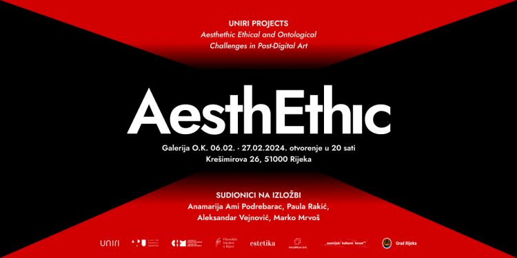 Izložba AesthEthic: Estetski, etički i ontološki izazovi postdigitalne umjetnosti